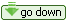 Go Down